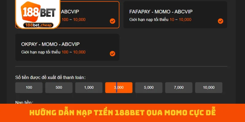 huong-dan-nap-tien-188bet-qua-momo-cuc-de